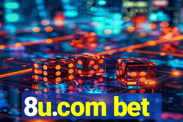 8u.com bet